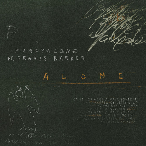 Pardyalone-Alone Feat. Travis Barker